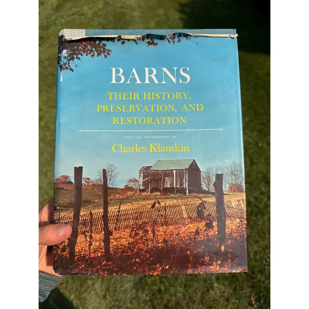 Barns: Their History, Preservation, and Restoration – Vintage Hardcover 1979